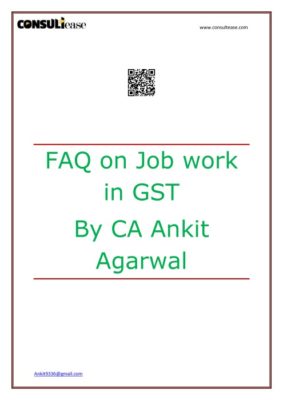 thumbnail of FAQ on Job work in GST