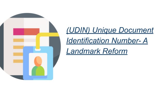 (UDIN) Unique Document Identification Number- A Landmark Reform