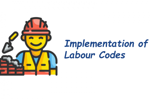 Implementation of Labour Codes